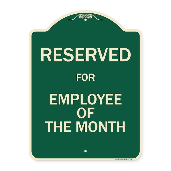 Signmission Designer Series-Reserved For Employee Of The Month Green, 24" x 18", G-1824-9770 A-DES-G-1824-9770 - main
